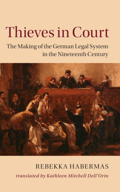 Book cover of: Thieves in Court. By: Rebekka Habermas
