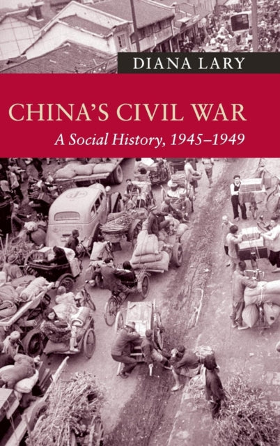 Book cover of: China's Civil War. By: Diana Lary