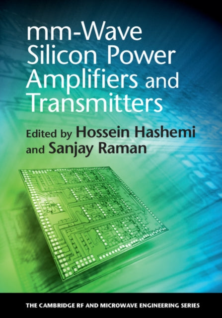Book cover of: mm-Wave Silicon Power Amplifiers and Transmitters. By: Hossein Hashemi