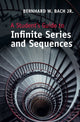 Book cover of: Student's Guide to Infinite Series and Sequences. By: Bach, Bernhard W., Jr.