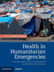 Book cover of: Health in Humanitarian Emergencies