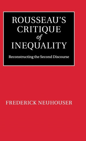 Rousseau's Critique of Inequality