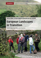 Book cover of: European Landscapes in Transition. By: Teresa Pinto-Correia