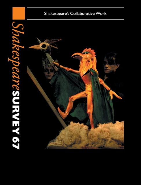 Book cover of: Shakespeare Survey: Volume 67, Shakespeare's Collaborative Work. By: Peter Holland