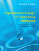 Book cover of: Experimental Design for Laboratory Biologists. By: Stanley E. Lazic
