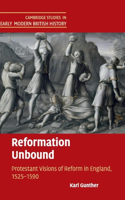 Book cover of: Reformation Unbound. By: Karl Gunther