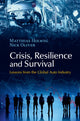 Book cover of: Crisis, Resilience and Survival. By: Matthias Holweg
