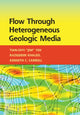 Book cover of: Flow through Heterogeneous Geologic Media. By: Tian-Chyi J. Yeh