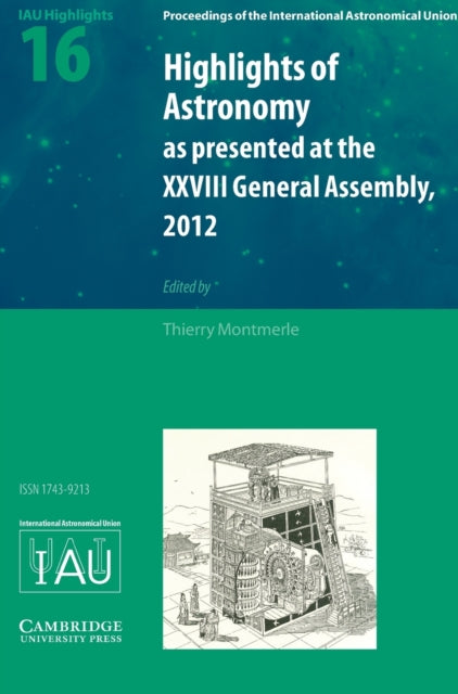 Highlights of Astronomy: Volume 16