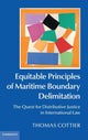 Book cover of: Equitable Principles of Maritime Boundary Delimitation. By: Thomas Cottier