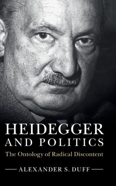 Book cover of: Heidegger and Politics. By: Alexander S. Duff