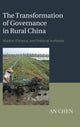 Book cover of: Transformation of Governance in Rural China. By: An Chen