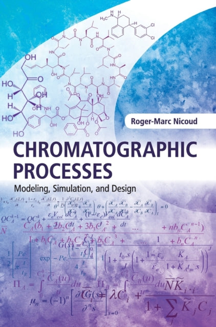 Book cover of: Chromatographic Processes. By: Roger-Marc Nicoud