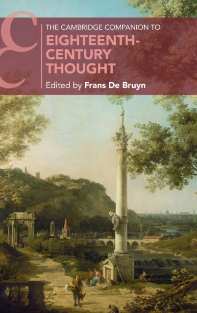 Book cover of: Cambridge Companion to Eighteenth-Century Thought. By: Frans De Bruyn