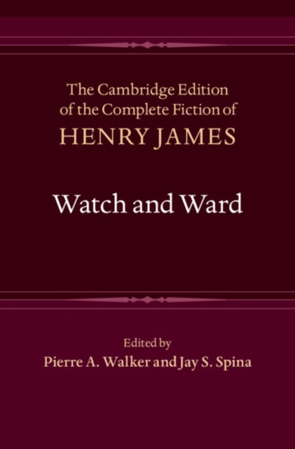 Book cover of: Watch and Ward. By: Henry James