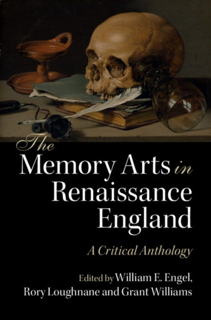 Book cover of: Memory Arts in Renaissance England. By: William E. Engel
