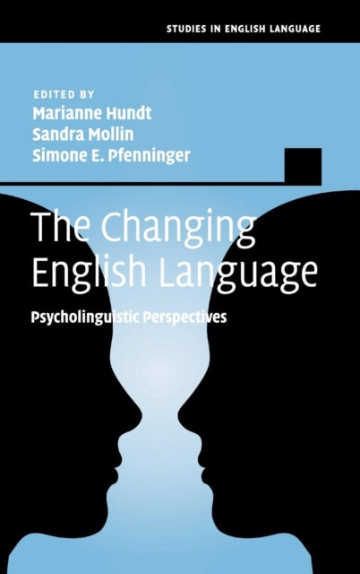 Book cover of: Changing English Language. By: Marianne Hundt
