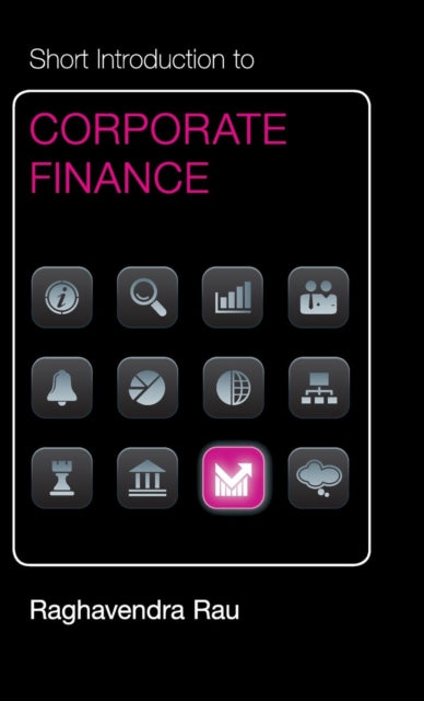 Book cover of: Short Introduction to Corporate Finance. By: Raghavendra Rau