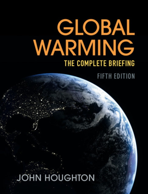 Book cover of: Global Warming. By: John T. Houghton