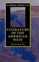 Book cover of: Cambridge Companion to the Literature of the American West. By: Steven Frye