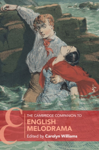 Book cover of: Cambridge Companion to English Melodrama. By: Carolyn Williams