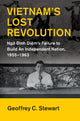 Book cover of: Vietnam's Lost Revolution. By: Geoffrey C. Stewart