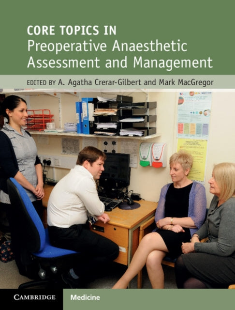 Book cover of: Core Topics in Preoperative Anaesthetic Assessment and Management