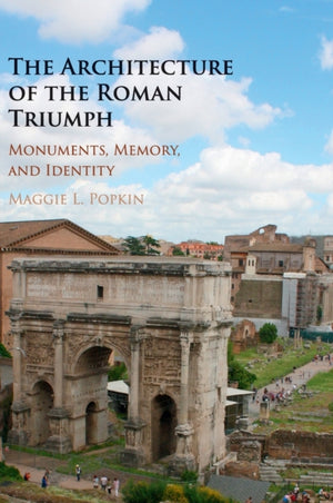 Architecture of the Roman Triumph
