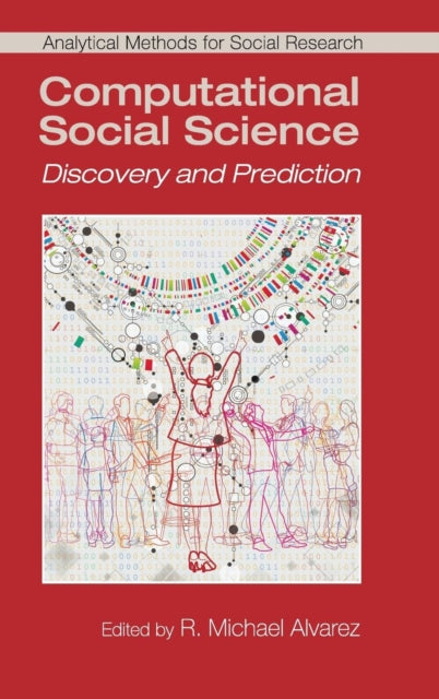 Book cover of: Computational Social Science. By: R. Michael Alvarez