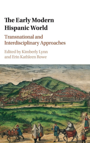 Early Modern Hispanic World