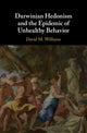 Book cover of: Darwinian Hedonism and the Epidemic of Unhealthy Behavior. By: David M. Williams