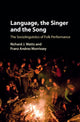 Book cover of: Language, the Singer and the Song. By: Richard J. Watts