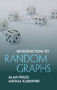 Book cover of: Introduction to Random Graphs. By: Alan Frieze