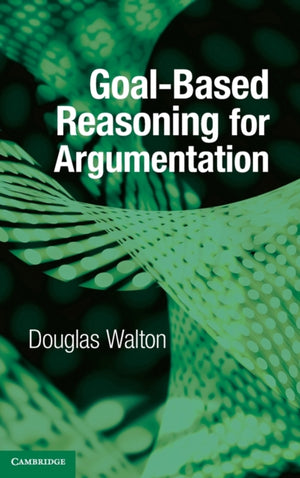 Goal-based Reasoning for Argumentation