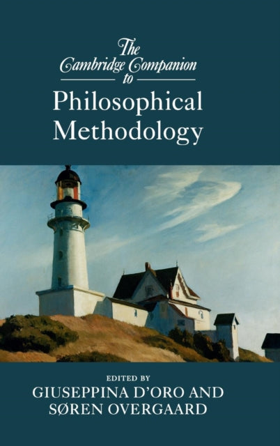 Book cover of: Cambridge Companion to Philosophical Methodology. By: Søren Overgaard