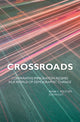 Book cover of: Crossroads. By: Anna K. Boucher