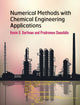 Book cover of: Numerical Methods with Chemical Engineering Applications. By: Kevin D. Dorfman