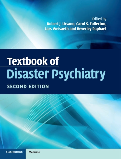 Book cover of: Textbook of Disaster Psychiatry. By: Robert J. Ursano