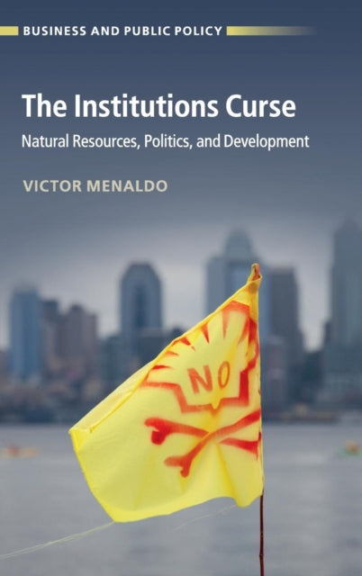 Book cover of: Institutions Curse. By: Victor Menaldo
