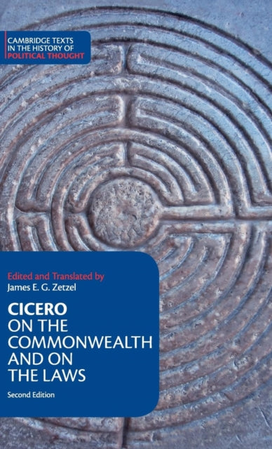Cicero: On the Commonwealth and On the Laws