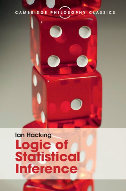 Book cover of: Logic of Statistical Inference. By: Ian Hacking