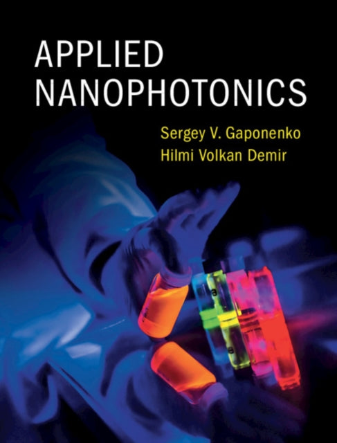 Book cover of: Applied Nanophotonics. By: Hilmi Volkan Demir