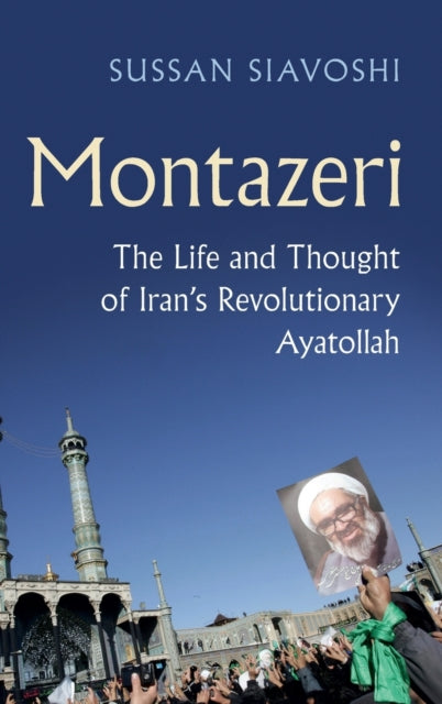 Book cover of: Montazeri. By: Sussan Siavoshi