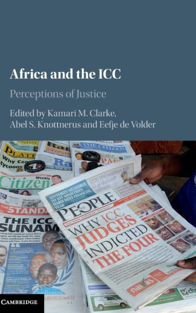 Book cover of: Africa and the ICC. By: Kamari M. Clarke