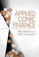 Book cover of: Applied Conic Finance. By: Dilip Madan