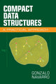 Book cover of: Compact Data Structures. By: Gonzalo Navarro