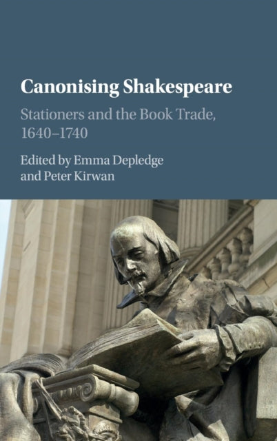 Book cover of: Canonising Shakespeare. By: Emma Depledge