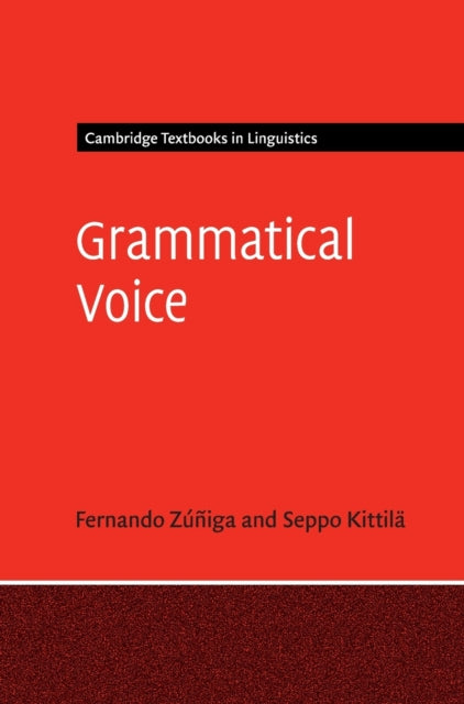 Book cover of: Grammatical Voice. By: Fernando Zúñiga