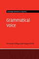 Book cover of: Grammatical Voice. By: Fernando Zúñiga
