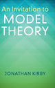 Book cover of: Invitation to Model Theory. By: Jonathan Kirby